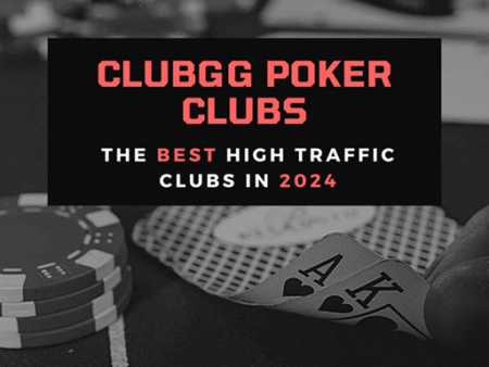 ClubGG Poker Clubs: The Best High Traffic Clubs in 2024